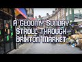 A Gloomy Sunday Stroll Through Brixton Market | London’s Urban Vibe (October 2024)
