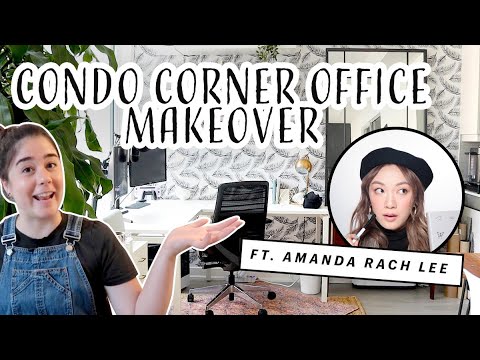 Cluttered Condo Home Office Makeover ft. YouTuber Amanda Rach Lee
