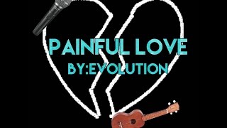 PAINFUL LOVE BY: Evolution screenshot 2