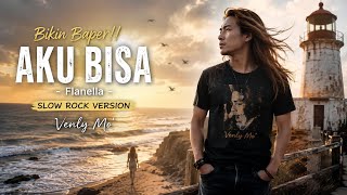 Download lagu Bikin Baper!! AKU BISA – Flanella | Slow Rock Version | Venly Mo'