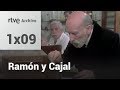 Ramón y Cajal: Historia de una voluntad: Capítulo 9 - Muerte de Cajal | RTVE Archivo