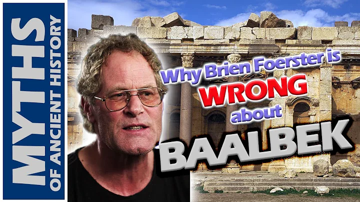 What Brien Foerster Gets WRONG about BAALBEK
