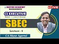 CS Executive Live batch Day 9 || SBEC || CA Mayur Agarwal