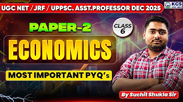 UGC NET / JRF / UPPSC Asst. Professor Dec 2025 | UGC NET Paper 2 Economics | By Suchit Shukla Sir