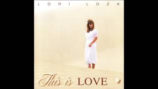 Video thumbnail of "Lori Loza - What About Love"