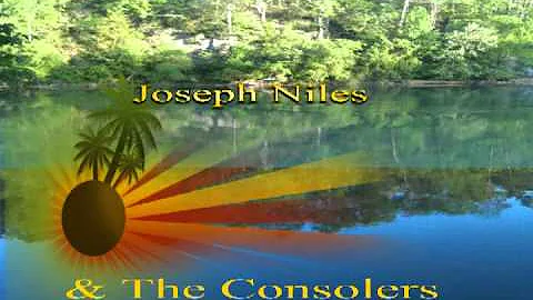 Joseph Niles & The Consolers, Go On To Glory.mpeg