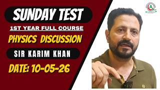 Physics Discussion By Sir Karim Khan | 1st Year Full | Evening | QCA | Date: 10-05-26