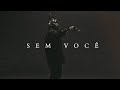 Onex  sem voc clipe oficial