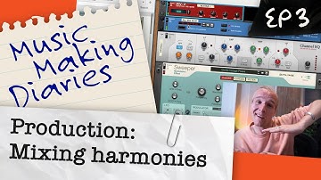 Producing: Vocal arrangement and mixing harmonies - Music Making Diaries Simon Peyron Ep 3