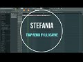 Stefania(TRAP REMIX BY LIL KSAYNE FM)