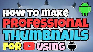 How to make professional thumbnail for YouTube videos on Android | Grow fast on YouTube | Easy| 2020