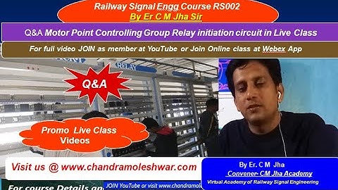 Q&A RS002  Railway Signal Engineering with  Er CM Jha Sir