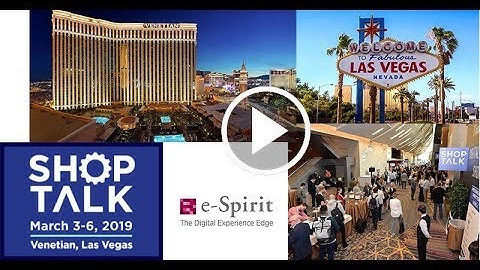 Shoptalk 2019 Promotional Video by e-Spirit