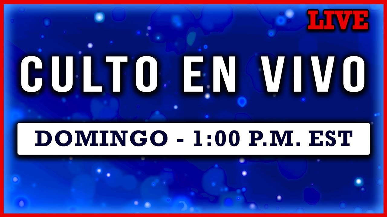 🔴 CULTO CRISTIANO - Predicación y Alabanzas - 18 de Enero 2026