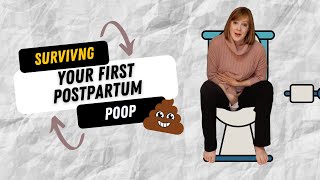 Tips For Managing Your First Postpartum Poop