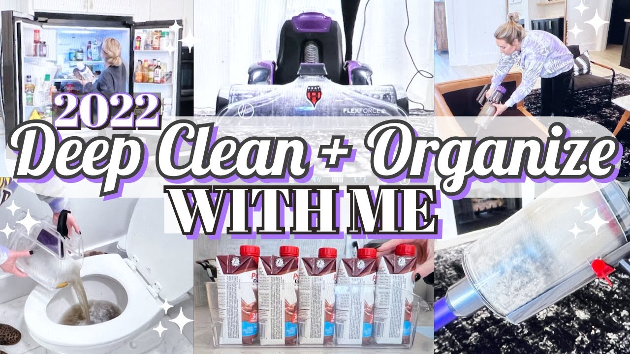 ULTIMATE CLEAN WITH ME 2022 | CLEAN + DECLUTTER + FRIDGE ORGANIZATION ...