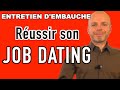 COMMENT CONVAINCRE LES RECRUTEURS EN QUELQUES MINUTES EN JOB DATING (simulation)