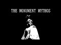 The Monument Mythos: Season One