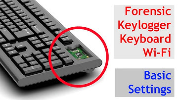 Forensic Keylogger Keyboard Wi-Fi Basic Settings