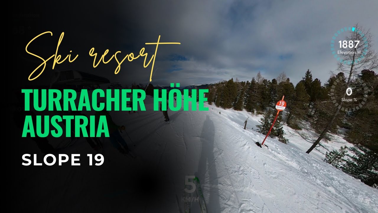 Skiing Slope 19 at Turracher Höhe, Austria – Epic Ride! 🎿❄️