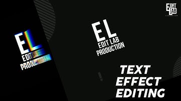 🔥Create Cool New Text Intro Effect Video On Android (Kinemaster) - Edit Lab Production 🔥