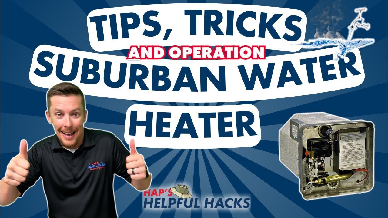 Suburban Rv Water Heater Operation