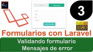 03 - Validar Formulario con Laravel- Mensajes de error