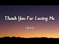 Thank You For Loving Me| Z Splash - Romantic Love Song (Lyrics) 😘