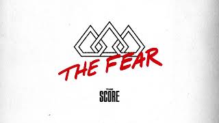 THE FEAR the score official audio