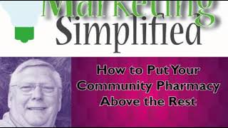 Strategies on Building a Successful Community Pharmacy Business  - PPN Episode 586