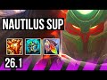 NAUTILUS &amp; Samira vs VEL'KOZ &amp; Miss Fortune (SUP) | EUW Master | 26.1