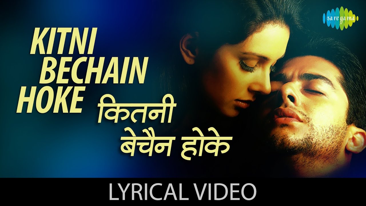     Kitni Bechain Hoke with lyrics  Kasoor  Aftab Shivdasani  Liza Ray