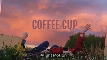 coffee cup - anthony lazaro /// aesthetic lyrics video