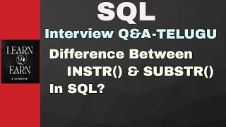 SQL - Difference Between INSTR( ) & SUBSTR( ) In SQL ? #sqltelugu #sql #learn2earnbstubborn