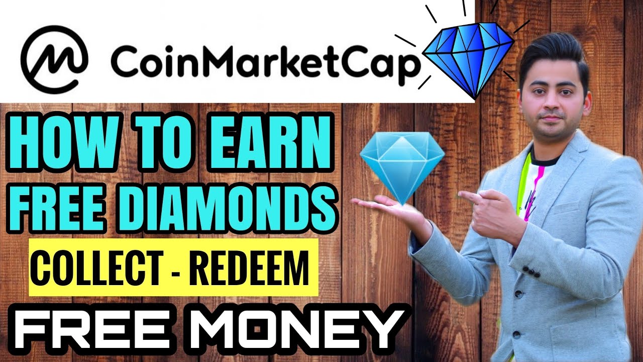 Coinmarketcap Diamonds | How to USE coinmarketcap Diamonds | Collect Free  Diamonds on coinmarket