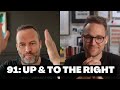 91: Up &amp; To The Right