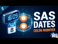 #21 Stop Date Errors! Use Colon Modifier to Read SAS Dates Properly