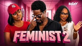 Feminist 2 Risky Studios Tv Ariyiike Dimples Korexx Anthonia Okojie
