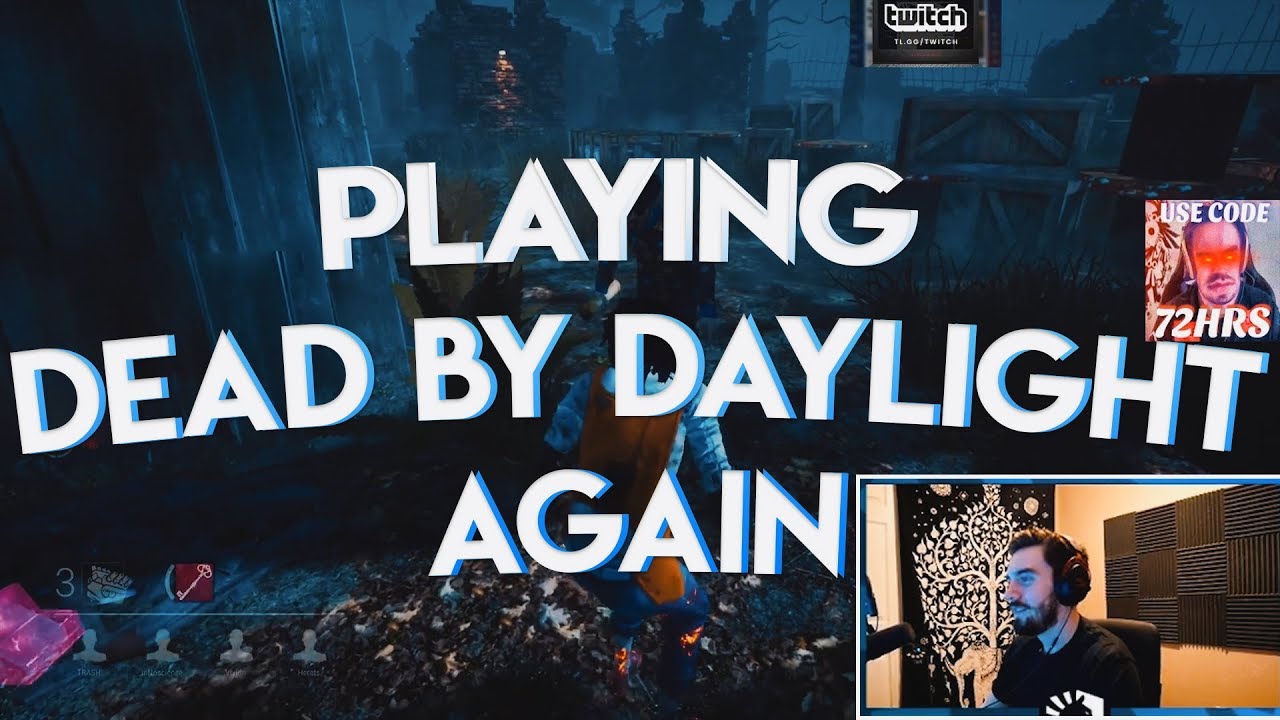 PLAYING DEAD BY DAYLIGHT AGAIN !! | Stream Highlights - YouTube