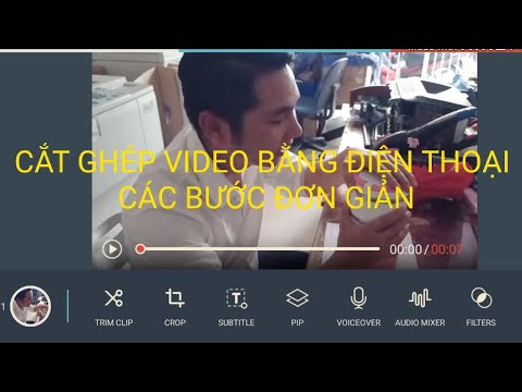 Hướng dẫn cắt ghép chỉnh sửa video trên điện thoại mới nhất 2020