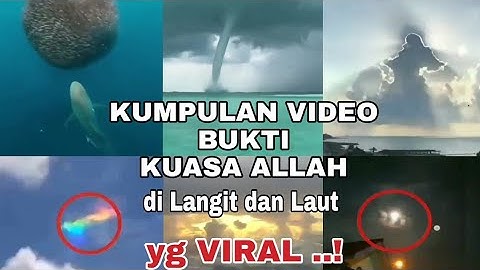 KUASA ALLAH SWT DI LANGIT & DI LAUT YG VIRAL.. MENGEJUTKAN ,INDAH ,ANEH , SAHAS MEDIA