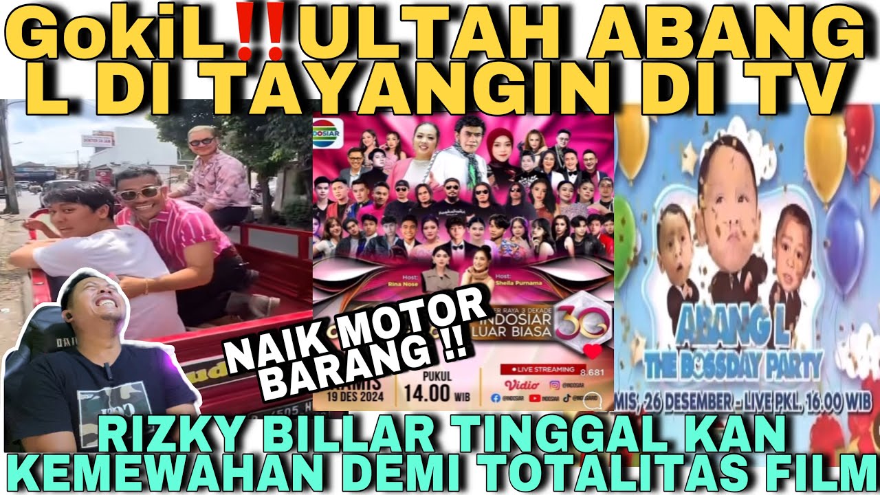 LUAR BIASA‼️ULTAH ABANG L DI TAYANGIN DI INDOSIAR-RIZKY BILLAR TINGGAL KAN KEMEWAHAN TOTALITAS FILM