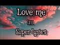 tayc - love me (lyrics video)