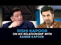 Rishi Kapoor Talks About His Relationship With Ranbir Kapoor | SpotboyE