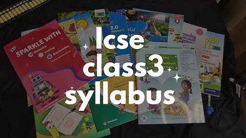 Icse class 3 syllabus 2023-24 | 3rd class icse board syllabus | grade 3 books #backtoschool