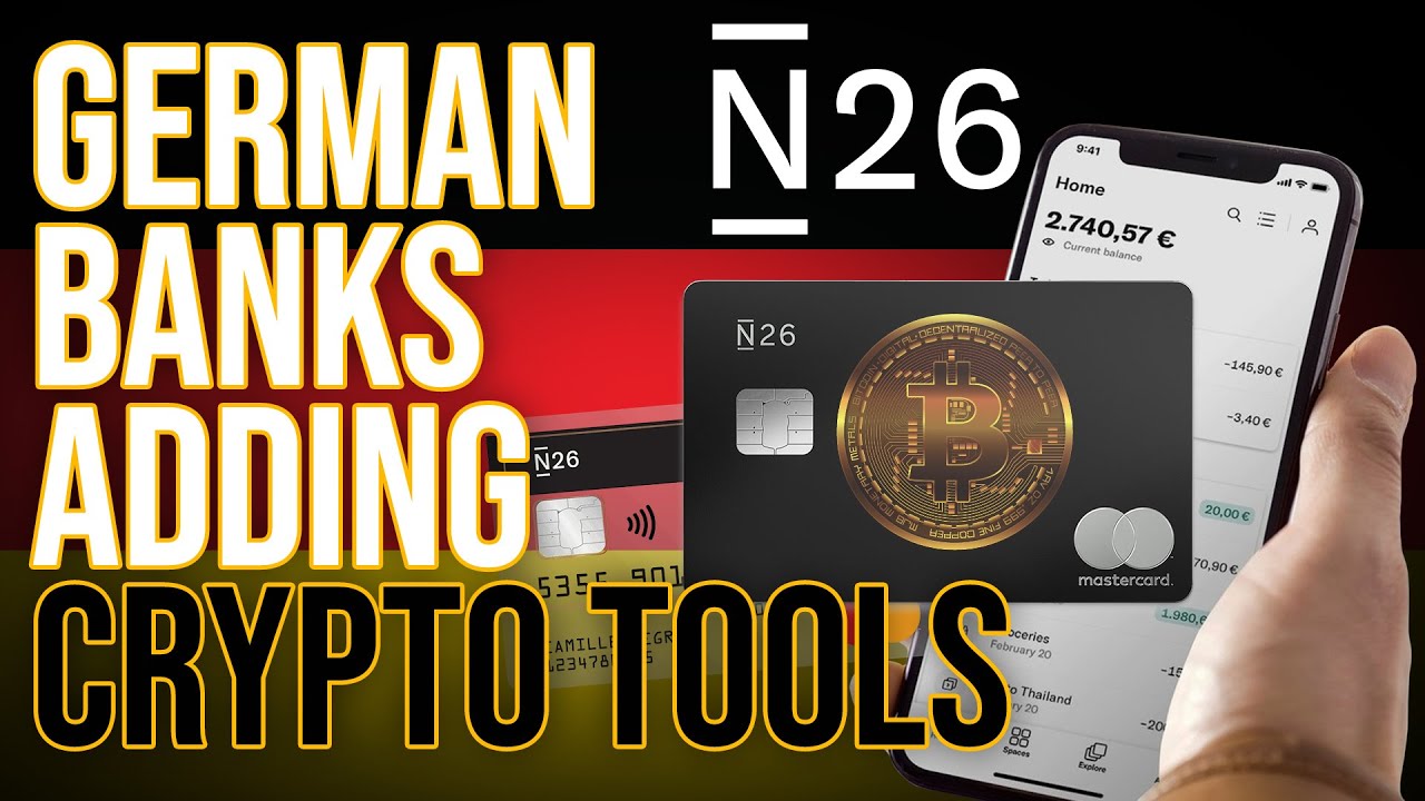German Bank N26 Adding Crypto Trading Tools