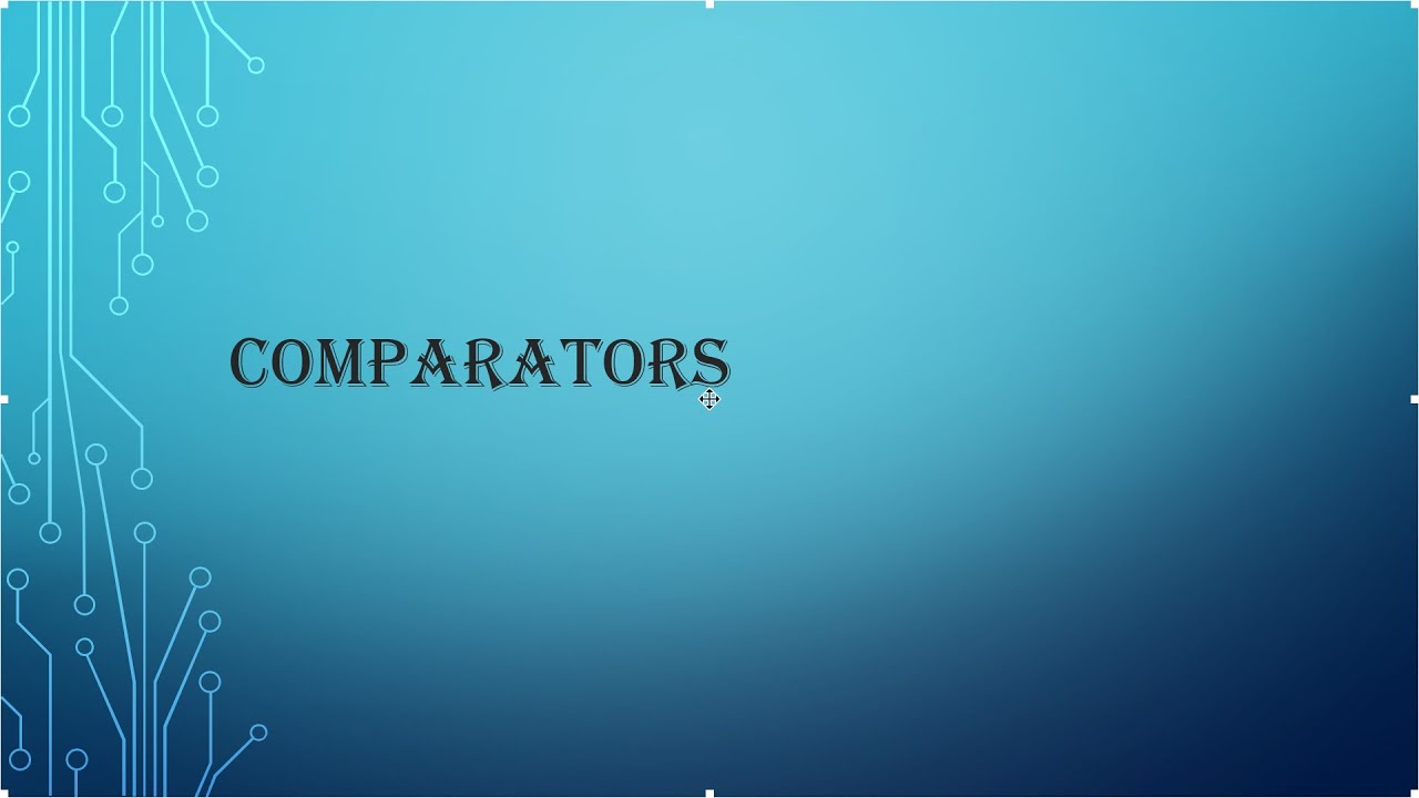 COMPARATORS Part1 SVRP TECH YouTube