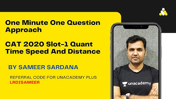 One Minute One Question Approach For CAT 2020 Quant I Slot-1 I Time Speed And Distance