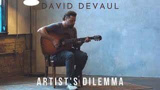 David DeVaul - Artist’s Dilemma (Acoustic Room Original)