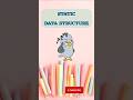 Static Data Structure | Data Structures | Coding Draft by Kanika